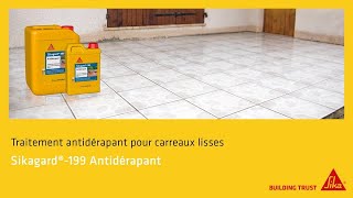 Traiter les carreaux avec Sikagard®-199 Antidérapant