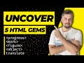 Simple Yet Powerful: 5 HTML Elements to Use!