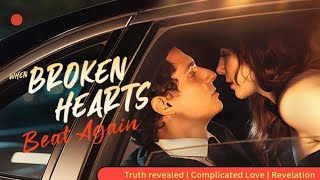 When broken Hearts beat again