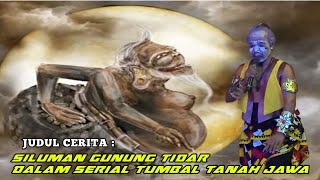 Live streaming sandiwara panca Indra || SILUMAN GUNUNG TIDAR DALAM SERIAL TUMBAL TANAH JAWA