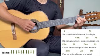 ALEGRIA DA MINHA JUVENTUDE (canto de entrada) | como tocar no violão [letra e cifra]