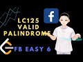 Leetcode 125 - Valid Palindrome (JAVA Solution Explained!)