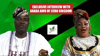 Exclusive Interview with Araba Awo Of Ijero Kingdom