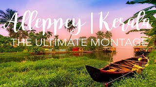 Kerala | Alleppey , ultimate montage | Drone \u0026 GoPro Hero 6 | 4k