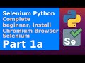 Beginner install Selenium Python on Ubuntu Debian, Chromium Browser - Part 1a