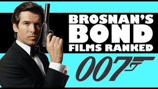 Pierce Brosnan's 007 Ranked!