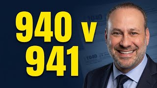 IRS Form 940 And Form 941: What's The Difference?