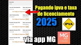 IPVA e taxa de licenciamento 2025 QUITADOS! [Paguei usando app MG]