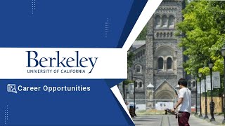 Career Opportunities at University of California Berkeley | Internships at UC Berkeley