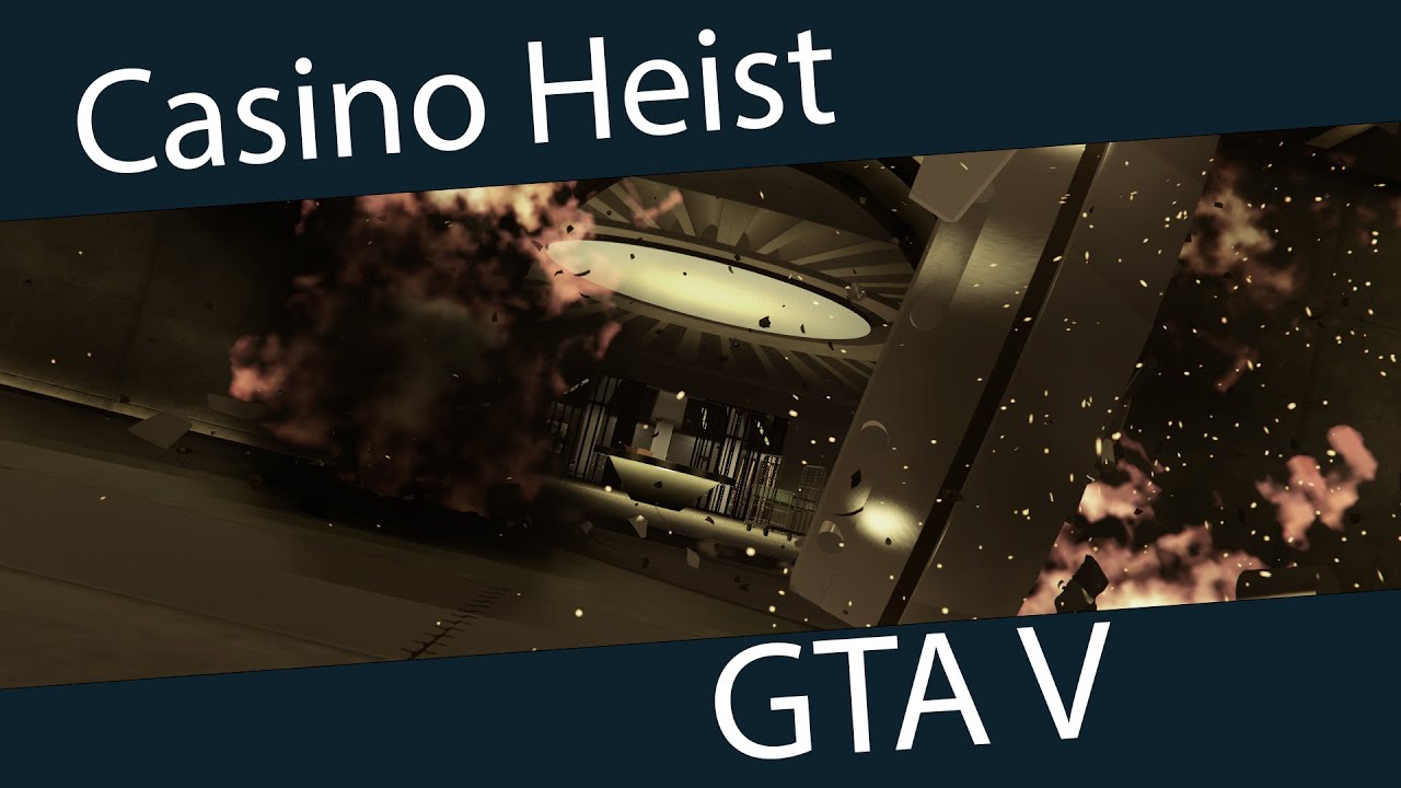 Casino Heist Gta V Youtube