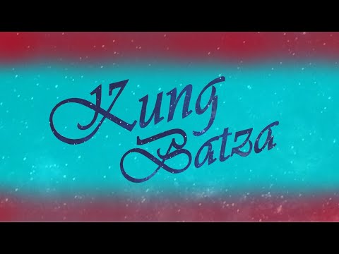 Schakavun Kung Batza Youtube