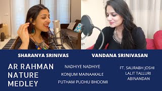 AR Rahman Nature Medley - Sharanya Srinivas Ft. Vandana Srinivasan