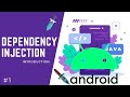 💉 Dependency Injection - Introduction [Android Tutorial]