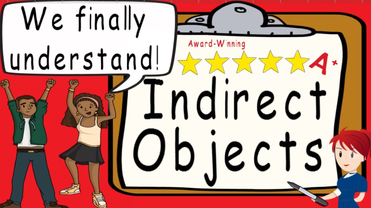 Indirect Object | Award Winning Indirect Objects And Direct Objects ...