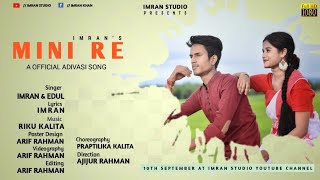 MINI RE  OFFICIAL VIDEO | Ft. Imran \u0026 Edul | Muskan | Debina | AN ADIVASI VIDEO | #ImranStudio