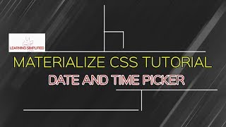 How to use Date and Time picker in Materialize css