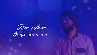 Rim Jhim Gire Sawan (Unplugged) | Jaspreen Singh Kathpal | @AakashDesai