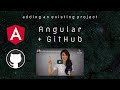 HOW TO: Add an existing Angular app to GitHub