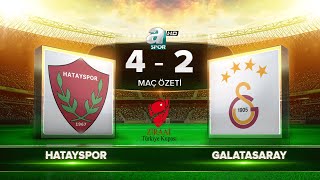 Hatayspor 4-2 Galatasaray | Maç Özeti HD