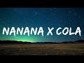 Nanana x Cola (TikTok Remix) - Peggy Gou, Camelphat, Elderbrook (Lyrics)  | 25mins Chilling music