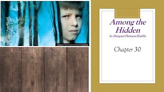 Among the Hidden by Margaret Peterson Haddix - Chapter 30