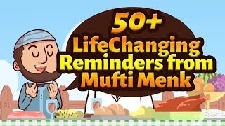 50+ Life Changing Reminders from MUFTI Menk | Animated Life Changing Motivational Video
