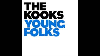 The Kooks - Young Folks HQ