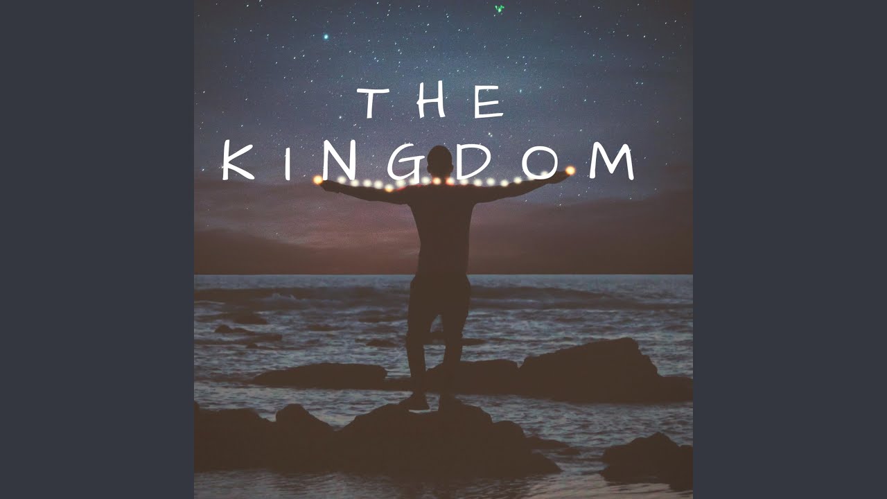 The Kingdom Youtube Music
