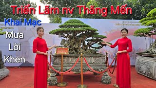 KHAI MẠC TRIỂN LÃM NV THĂNG MẾN - TP VIỆT TRÌ * Quá Hoành Tráng - Mưa Lời Khen * .