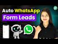 The 5-Minute Setup: Any Online Form to WhatsApp Automation