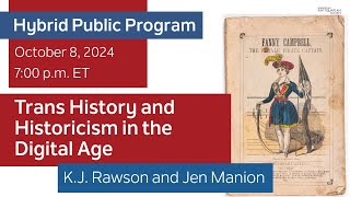 "Trans History and Historicism in the Digital Age"