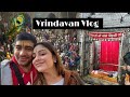 Vrindavan Vlog 🌹| 2023 | Vlogno.38 #bankebihari #vrindavan #mathura #trending