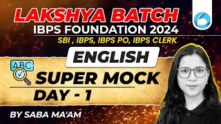 Bank Exams English 2024 | English Super Mock | Day - 1 | By Saba Ma'am