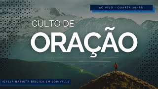 IBBJ | Culto de Oração | Guarda o teu coração | Provérbios 4:23