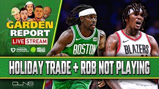 LIVE: Blazers Writer REACTS to Jrue Holiday Trade with Celtics | Garden Report