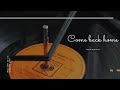 Come back home | Hakimusic | meditating beautiful sound.