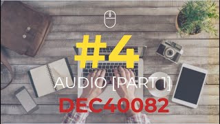 CHAPTER 4: MULTIMEDIA ELEMENTS AUDIO [PART 1]