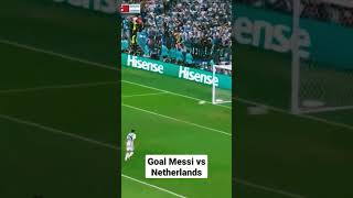 Goal Messi , Argentina vs Netherlands #shorts #messi #argentina