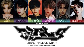 AESPA (MALE VERSION) - 'GIRLS' LYRICS COLOR CODED [HAN/ROM/ENG]