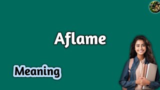 Aflame meaning