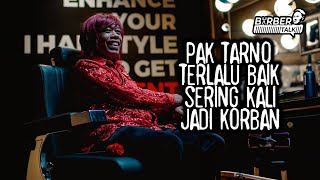 Terlalu Baik Sering Jadi Korban – BARBERTALK