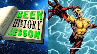 History of Kid Flash (Wally West) - Geek History Lesson