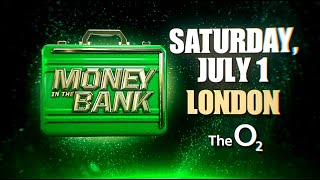 WWE Money in the Bank heads to London on Saturday, July 1