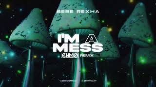 Bebe Rexha - Im A Mess ( CLIMO REMIX )