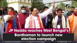 JP Nadda reaches West Bengal’s Bardhaman to launch new election campaign