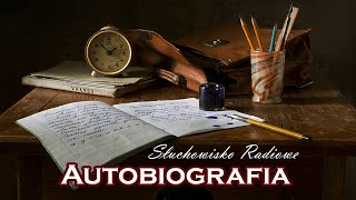 Autobiografia - Bolesław Leśmian o sobie | Słuchowisko Radiowe