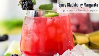 Spicy Blackberry Margarita Recipe