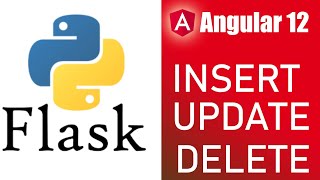 PART - 4 Angular 12 Python Flask REst API CRUD Operation | Angular Insert Update Delete