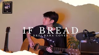 If - Bread (Cover by Drei Raña)