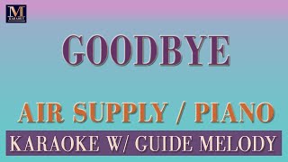 Goodbye - Karaoke With Guide Melody (Air Supply)